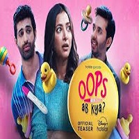 Watch Oops Ab Kya (2025) Online Full Movie Free