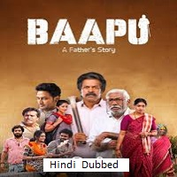 Watch Baapu A Father’s Story (2025) Online Full Movie Free