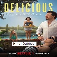 Watch Delicious (2025) Online Full Movie Free