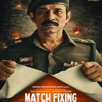 Watch Match Fixing (2025) Online Full Movie Free