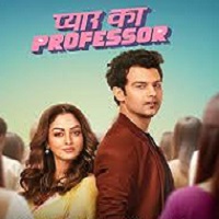 Watch Pyar Ka Professor (2025) Online Full Movie Free