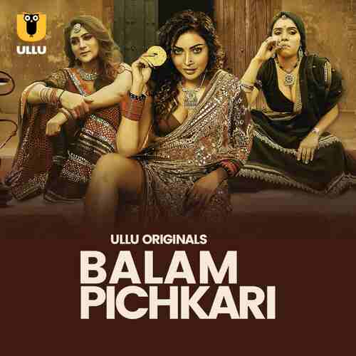 Watch Balam Pichkari Ullu Orignal (2025) Online Full Movie Free